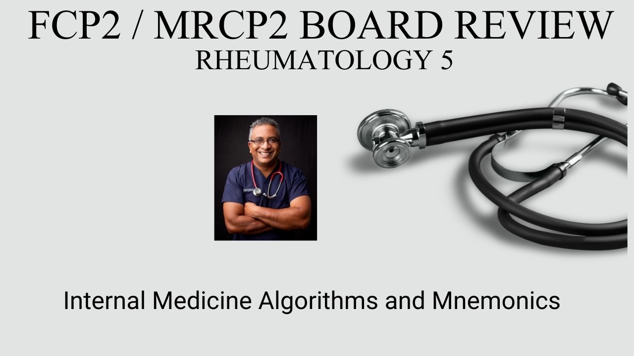 FCP2 MRCP2  Revision : Rheumatology 5