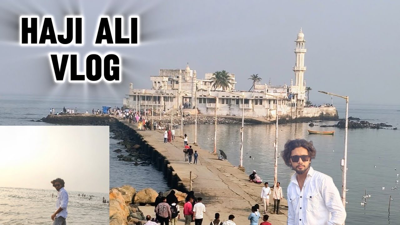 Haji Ali Vlog live || Haji Ali || Mumbai || MRAMIRVLOG01 #viralvideo #hajiali #vlog 