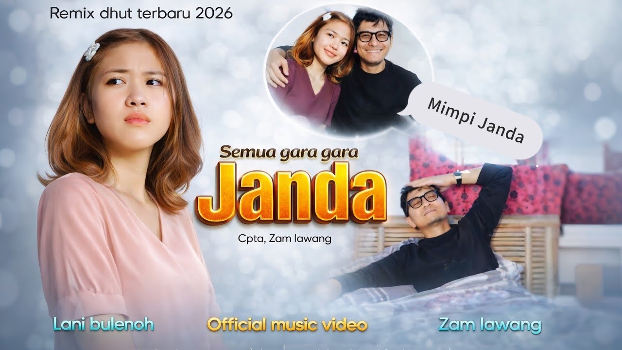 Dhut Remix Terbaru, Semua Gara Gara janda, Zam Lawang, ( Official Music Video )