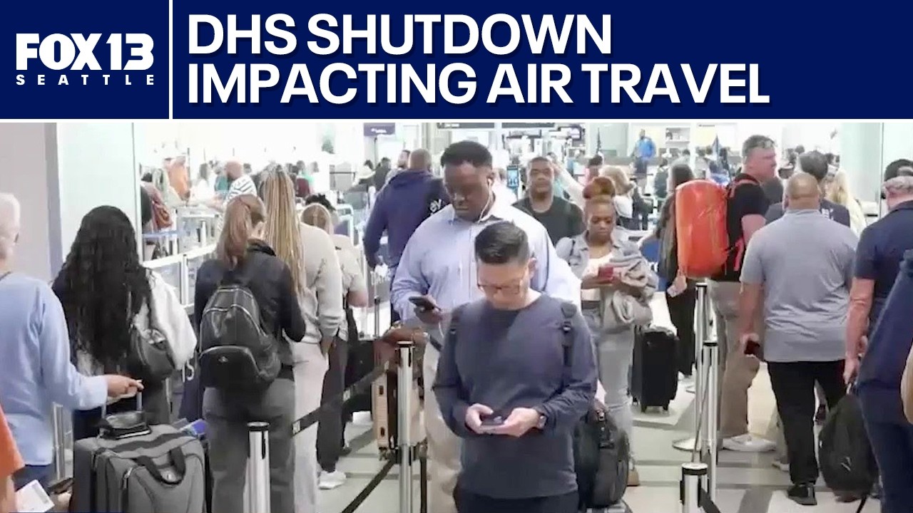 DHS shutdown impacts air travel across the country | FOX 13 Seattle
