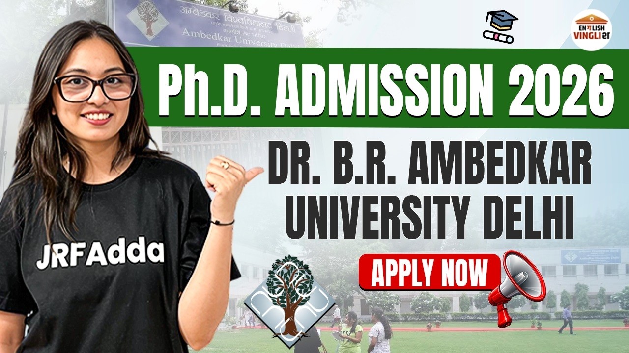 Dr. B R Ambedkar University PhD Admission 2026 | New PhD Notification 2026 | Apply Now!!