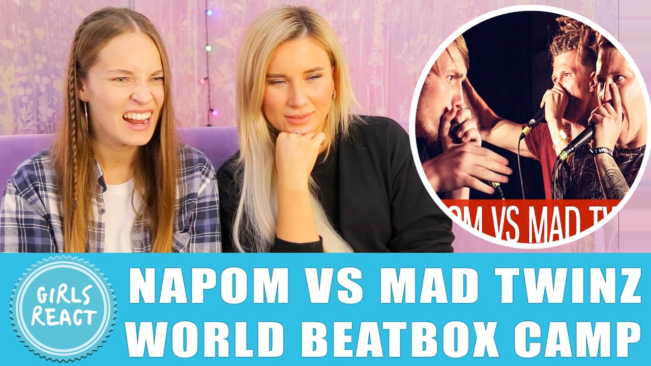 Girls React. NAPOM vs MAD TWINZ | Fantasy Battle | World Beatbox Camp. React to beatbox.