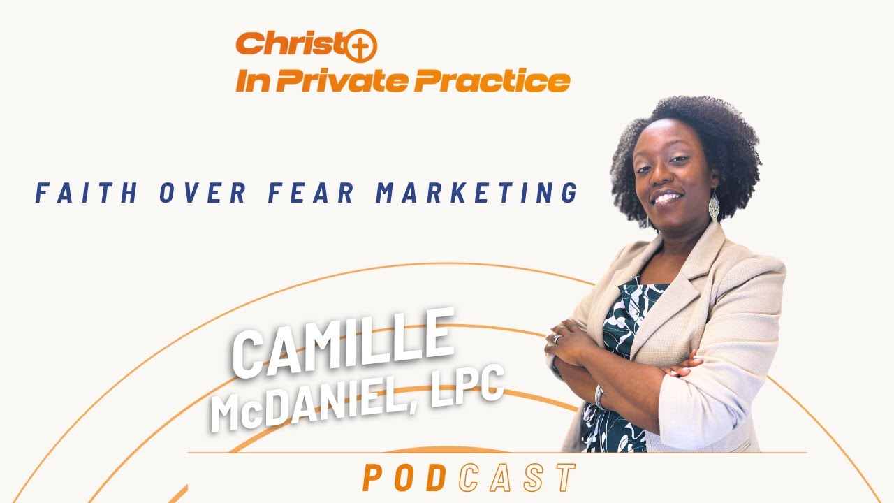 Ep. 55 Faith over Fear Marketing