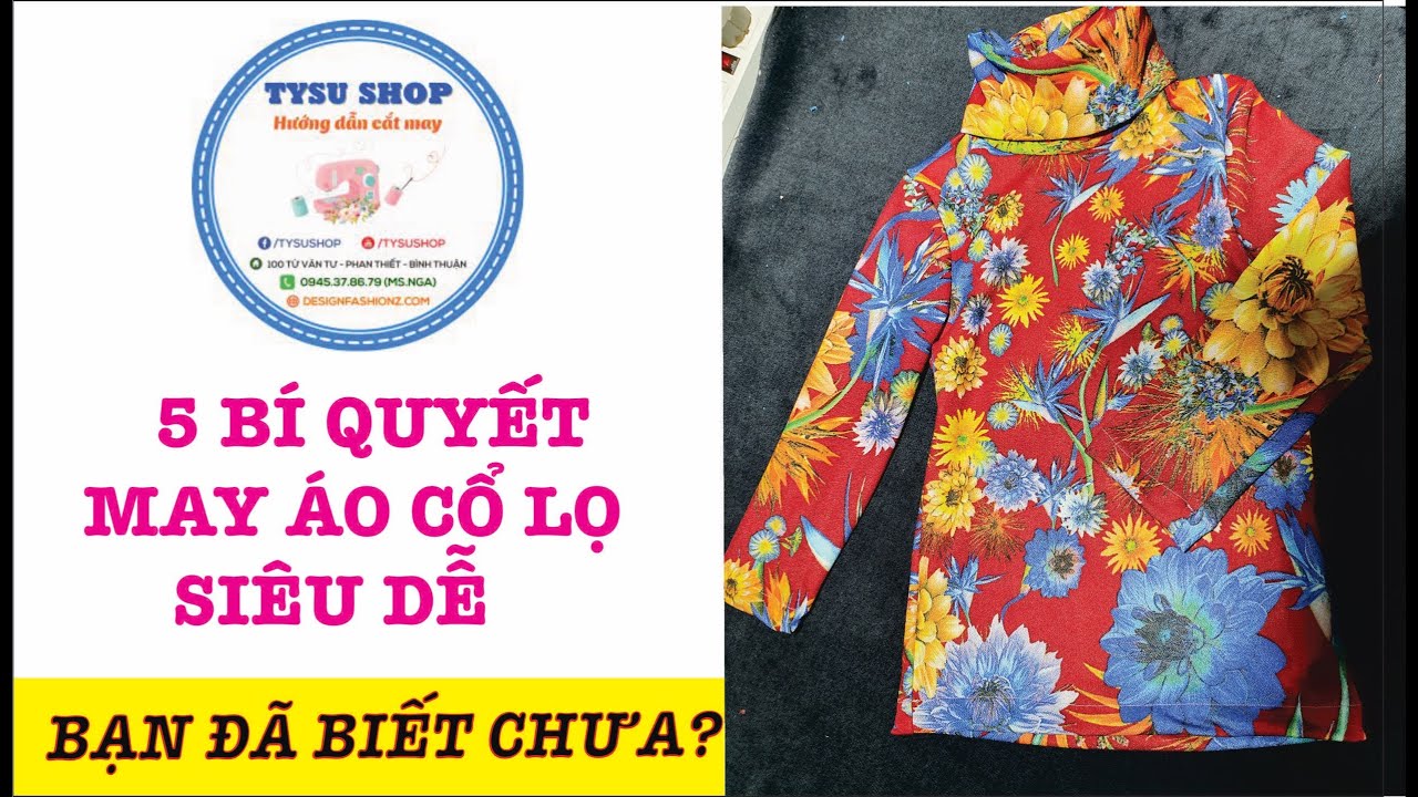 Hướng dẫn cắt may áo cổ lọ tay dài tysu shop
