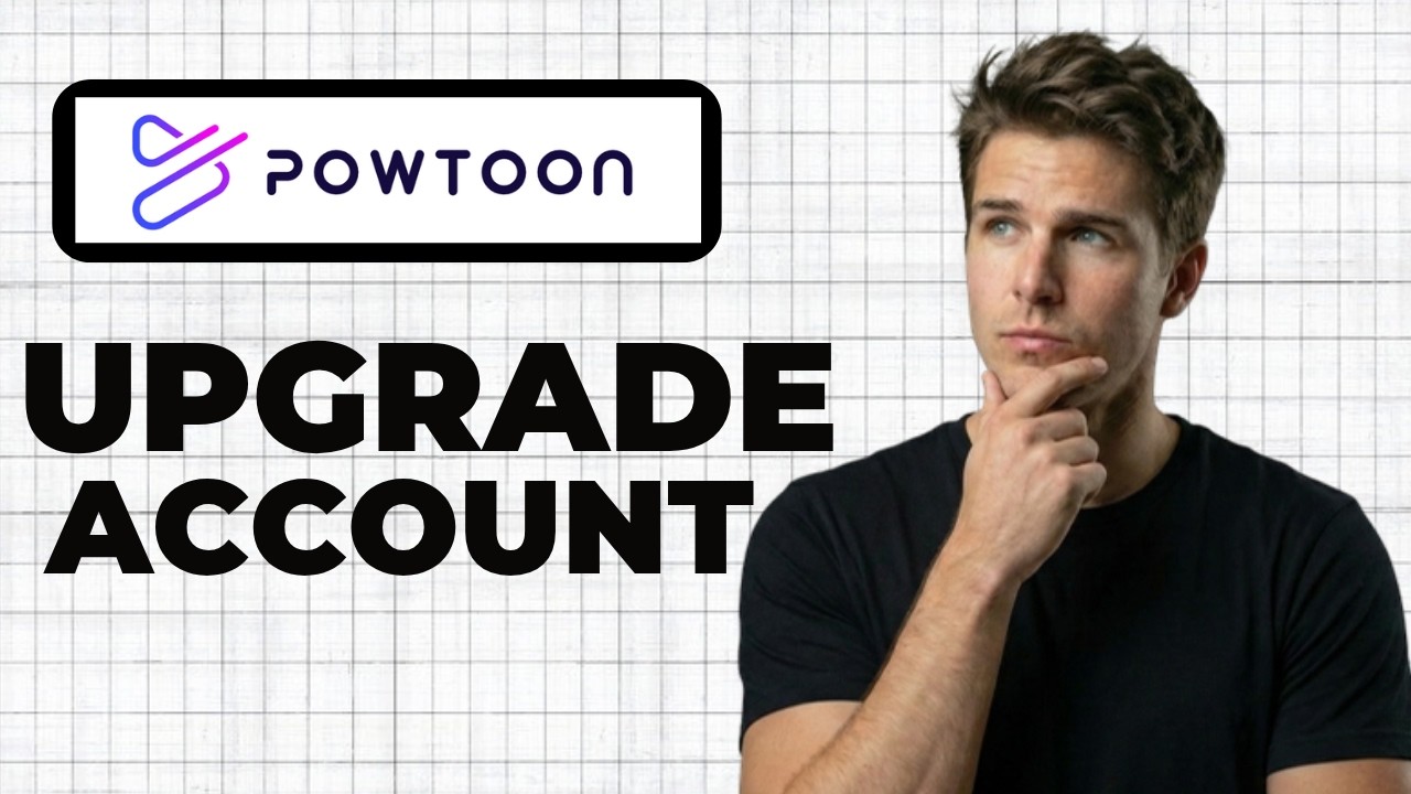 How To Upgrade Powtoon Account (2026 Guide)