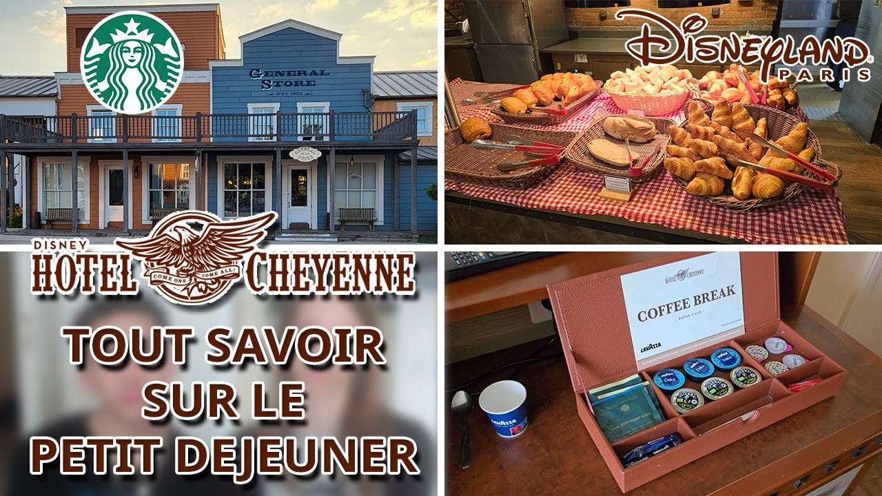 TOUT SAVOIR SUR LE PETIT DEJEUNER A L'HOTEL CHEYENNE A DISNEYLAND PARIS