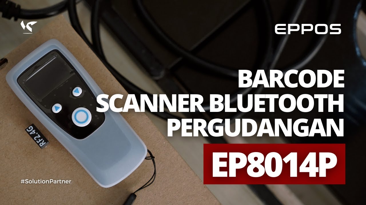 BARCODE SCANNER BLUETOOTH PERGUDANGAN DAN TOKO RETAIL EPPOS 1D/2D EP8014P WIRELESS