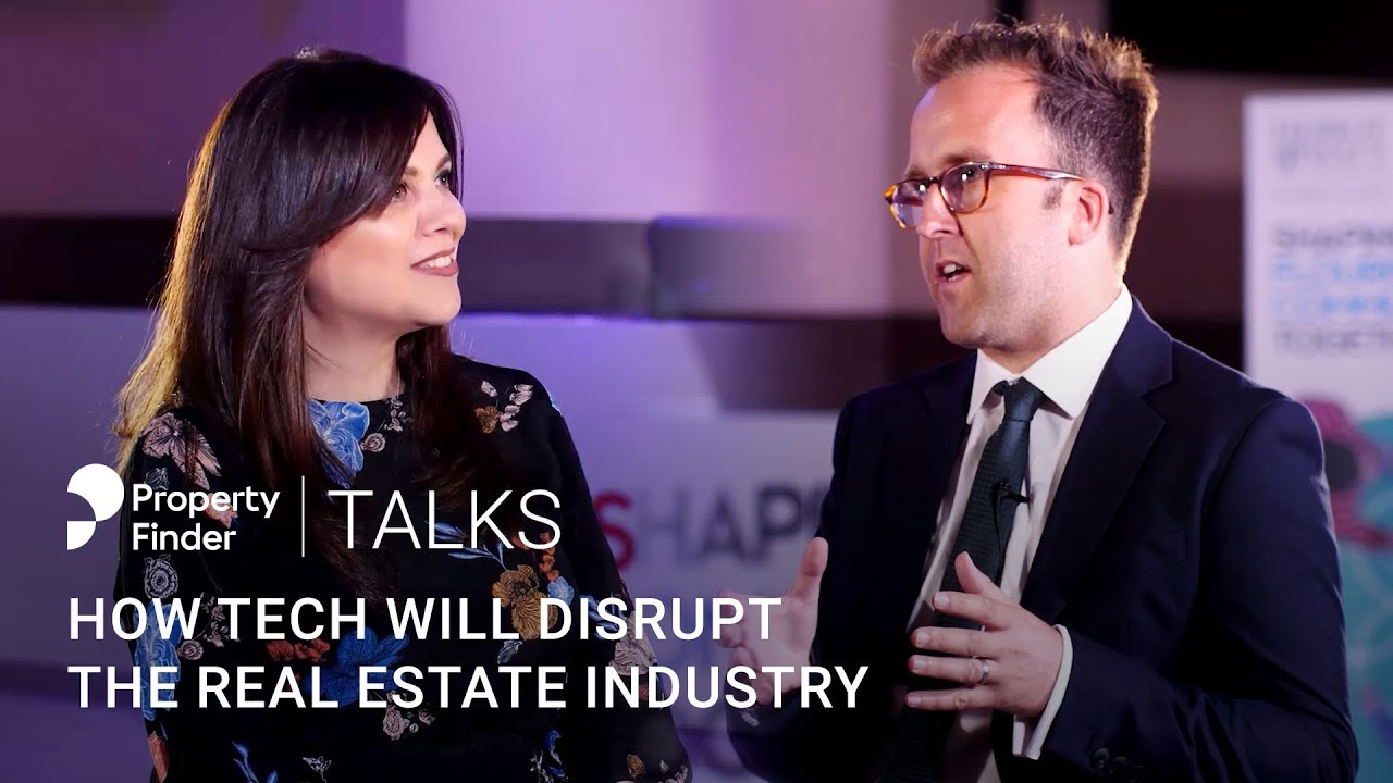 Property Finder Talks #7 - Discover how tech will disrupt the real estate industry
