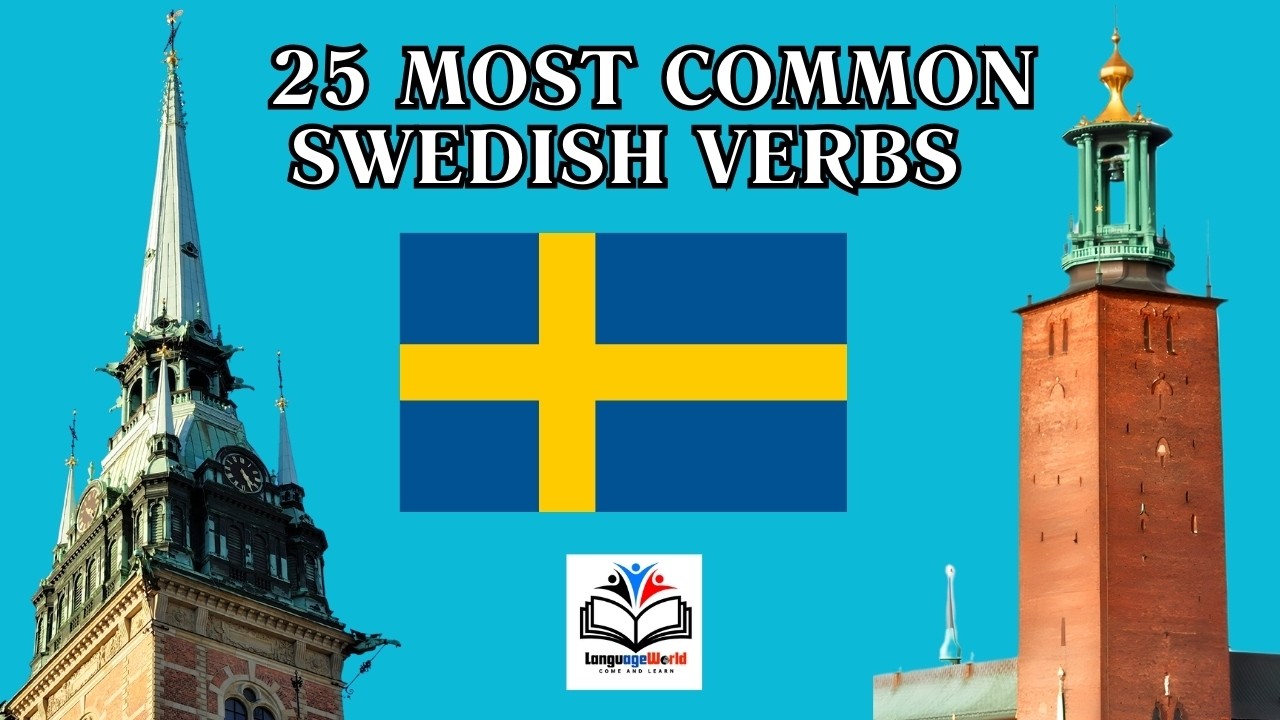 Learning Swedish / 25 Most Common Swedish Verbs / Part 2