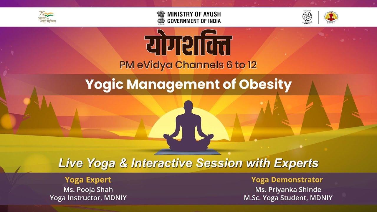 विषय: मोटापे का यौगिक प्रबंधन / Yogic Management of Obesity