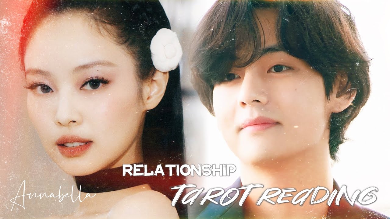 BTS V Kim Taehyung & BlackPink Jennie - Relationship Tarot Reading