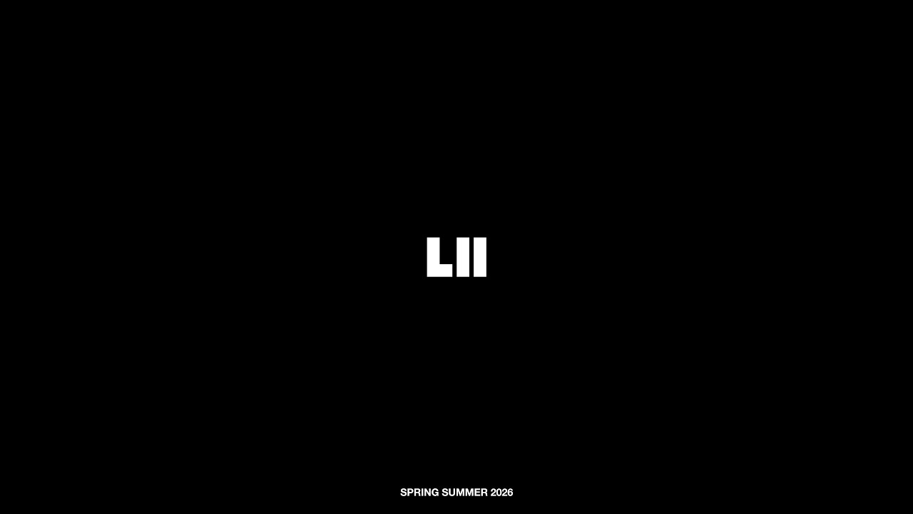 LII Spring/Summer 2026 Show