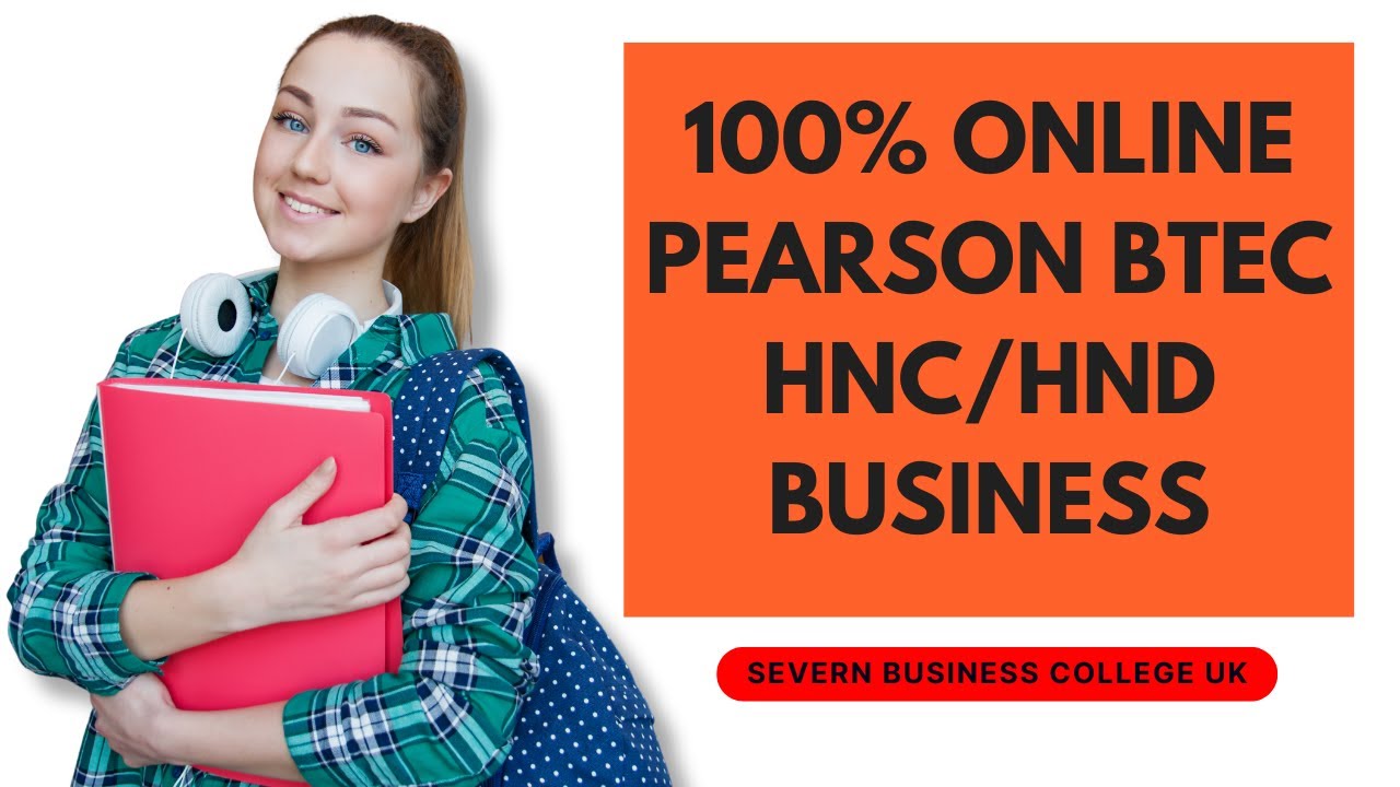100% Online, Pearson BTEC HNC/HND Business.
