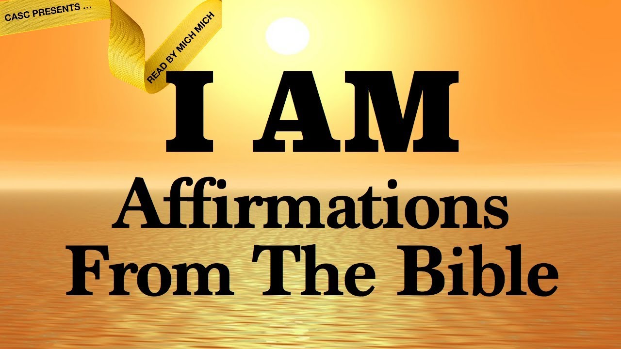 I AM Affirmations From The Bible [AUDIO BIBLE SCRIPTURES] Faith Declarations - Amazing Grace