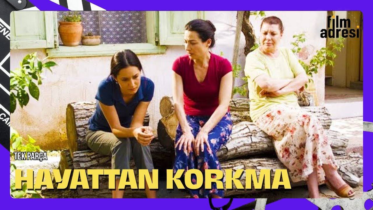 Hayattan Korkma | Mert Fırat - Sedef Avcı Türk Filmi