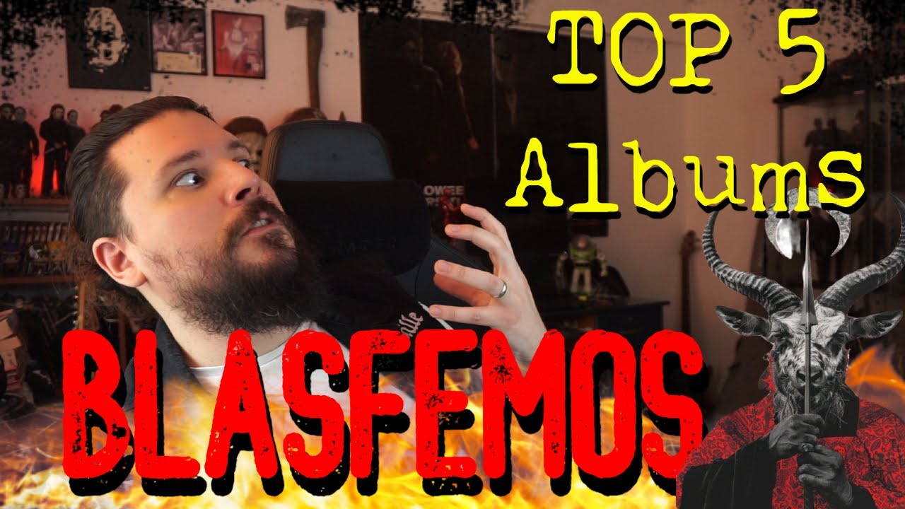 🔥Top 5 albums Blasfemos - Parte 1🔥