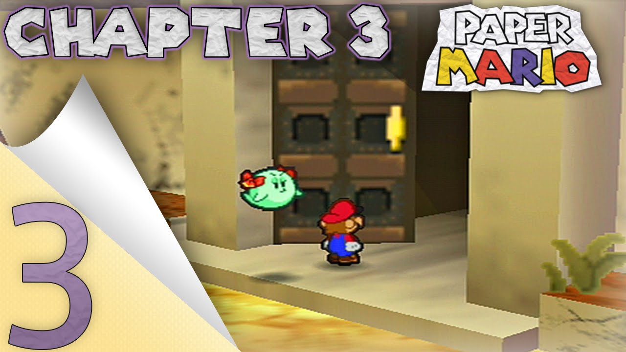 Paper Mario: Chapter 3 - Part 3 [Tubba Blubba's Castle]