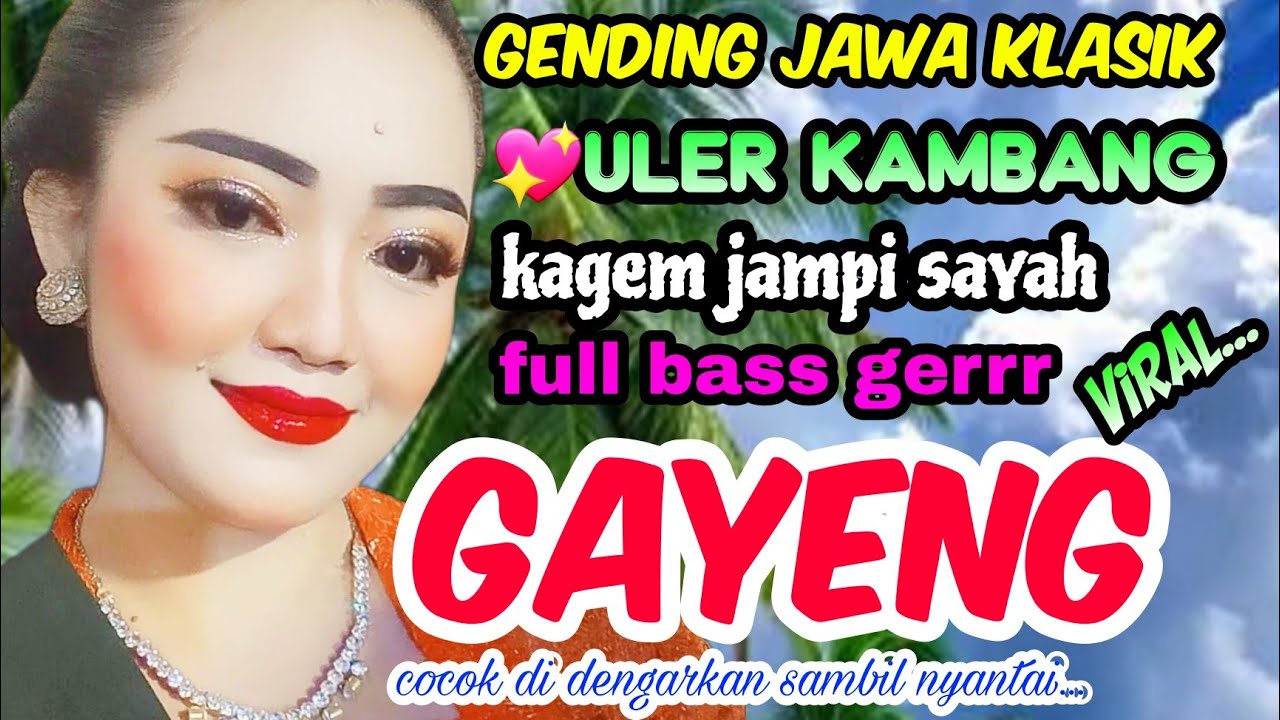 🔴GENDING JAWA CAMPUR SARI❗ULER KAMBANG//SPECIAL TAHUN BARU 2026 SUARA JERNIH//1 jam non stop