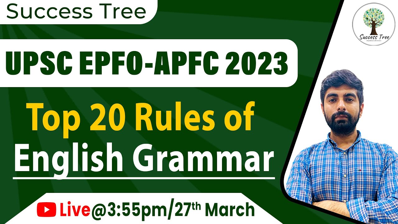 Top 20 Rules of English Grammar | UPSC EPFO/APFC 2023 | Success Tree