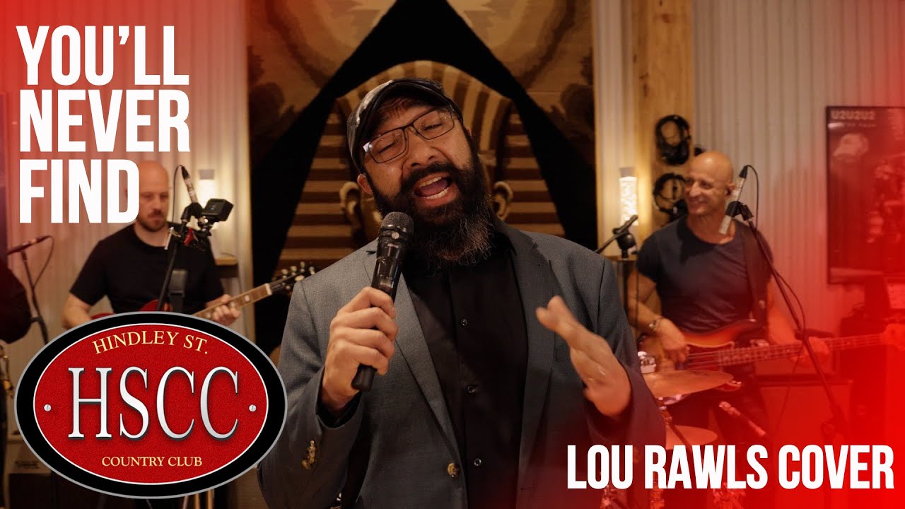 'You'll Never Find' (LOU RAWLS) Cover by The HSCC