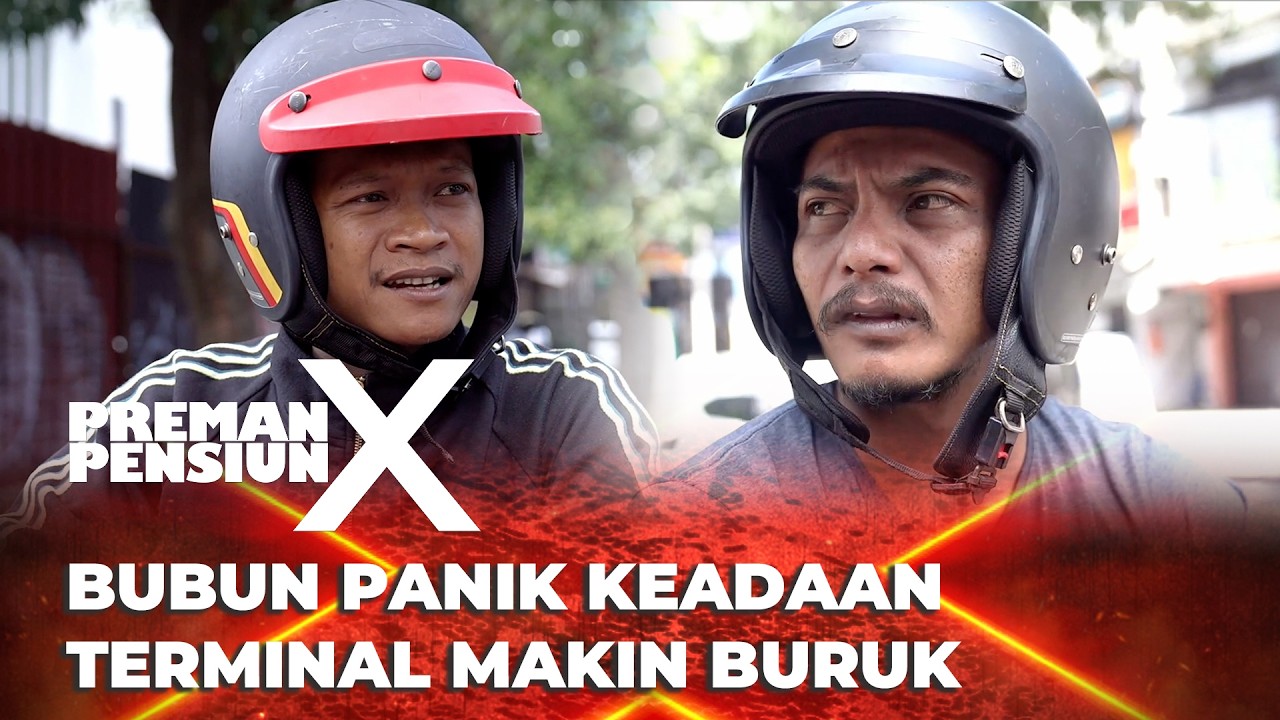 PREMAN PENSIUN 10: KEADAAN TERMINAL BIKIN BUBUN PANIK #moment