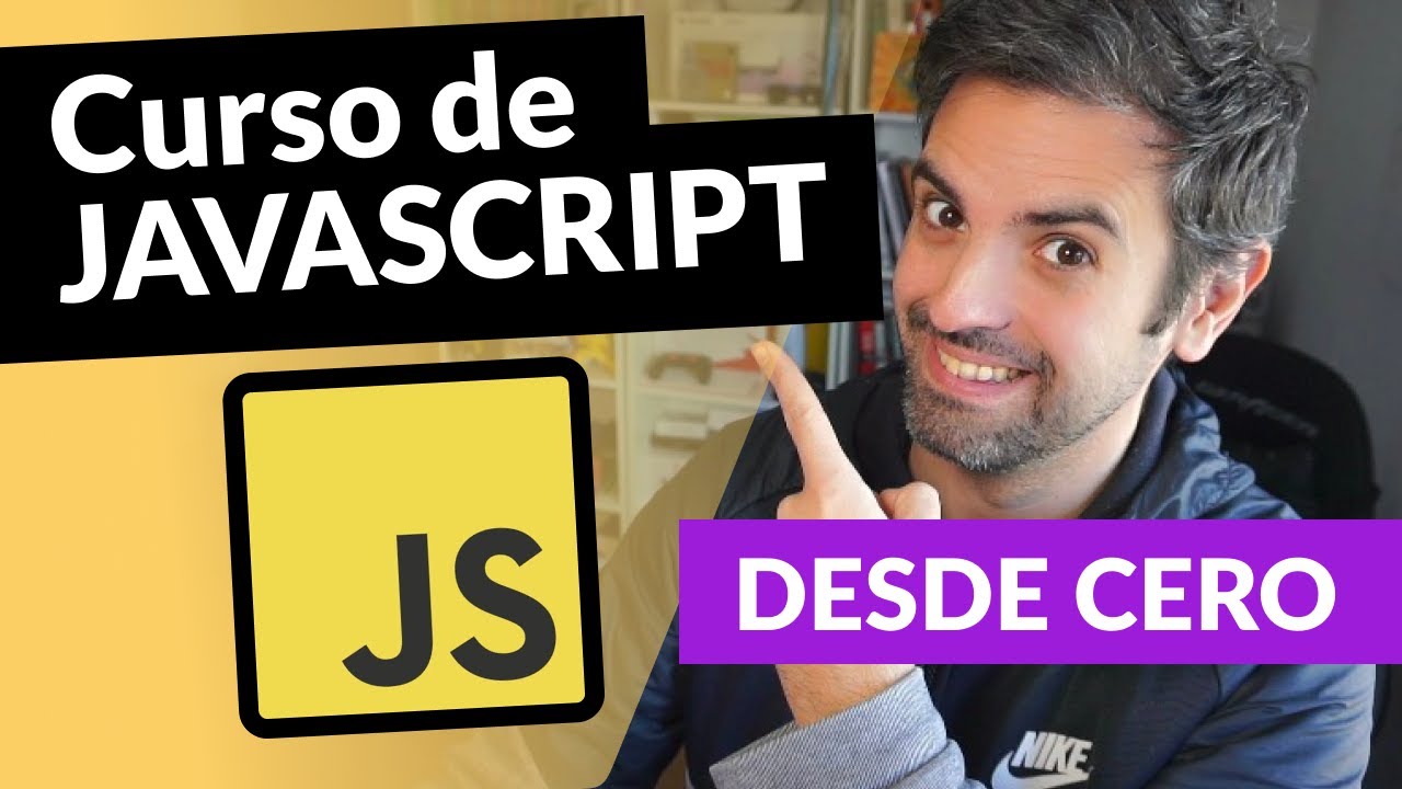 🟨 CURSO DE JAVASCRIPT COMPLETO DESDE CERO en espa&ntilde;ol (2025)