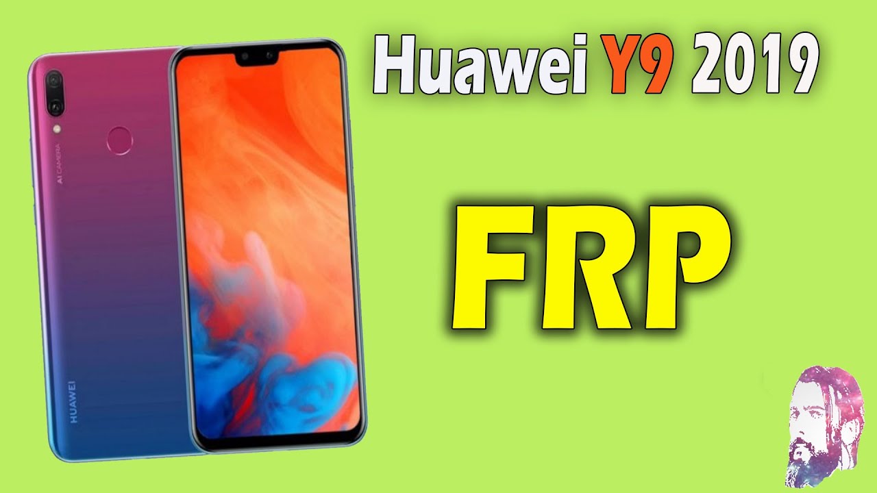 Huawei Y9 2019 FRP (JKM-LX1) 9.1.0(C185)Bypass google account