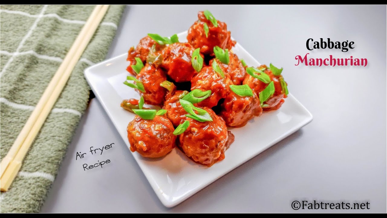 Cabbage Manchurian in Airfryer / No Fry Cabbage Manchurian Recipe / Airfried Cabbage Manchurian