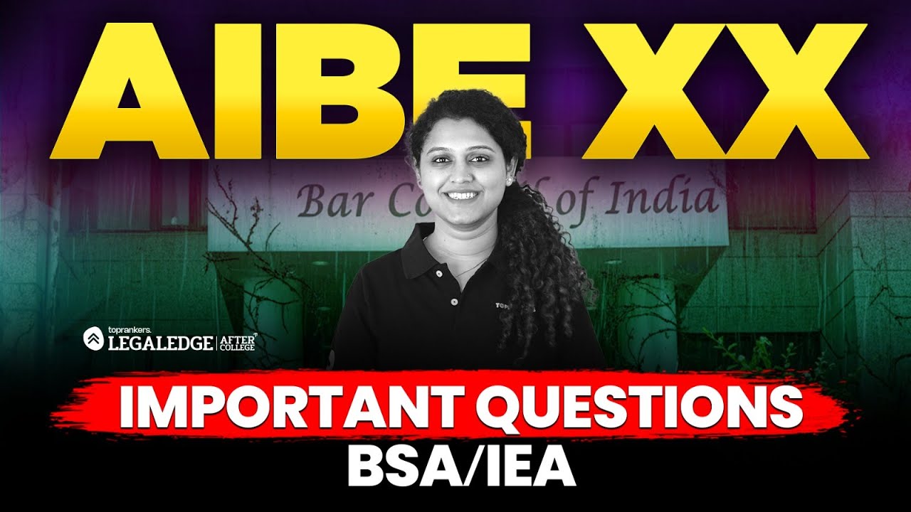 AIBE XX 2025: Must-Know BSA & Indian Evidence Act Questions for Bar Exam