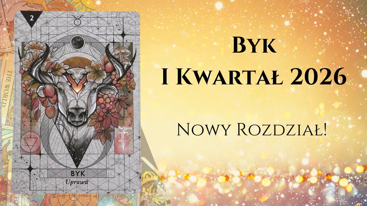 ♉️BYK I KWARTAŁ 2026: Nowy Rozdział! ♉️