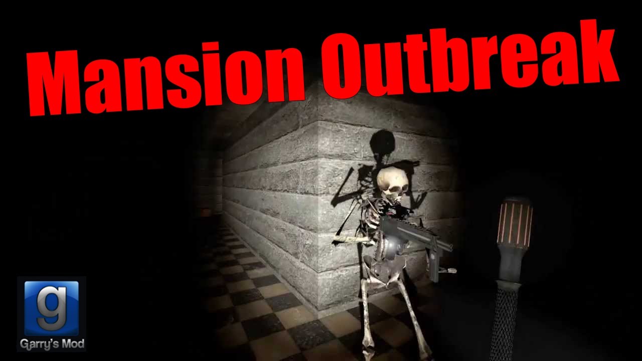 GMod Horror Map. Mansion Outbreak.