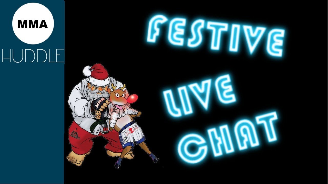 Festive MMA Live Chat