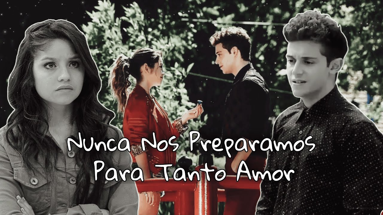 Luna y Matteo - Nunca Nos Preparamos Para Tanto Amor | 