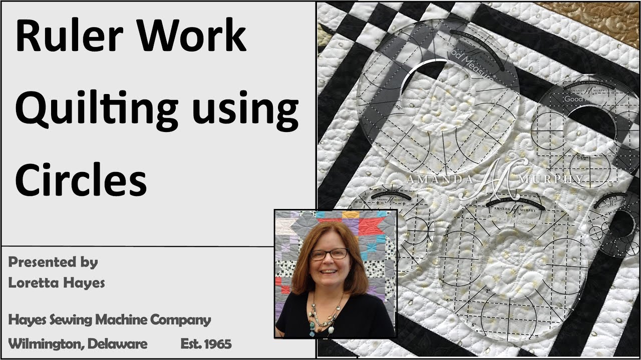 RulerWork Quilting Using Amanda Murphy Every Circle