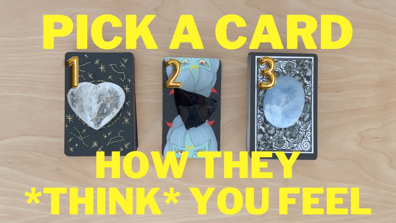 ♡How They *Honestly* THINK You FEEL ♡PICK A CARD♡ Timeless Love Tarot Reading♡