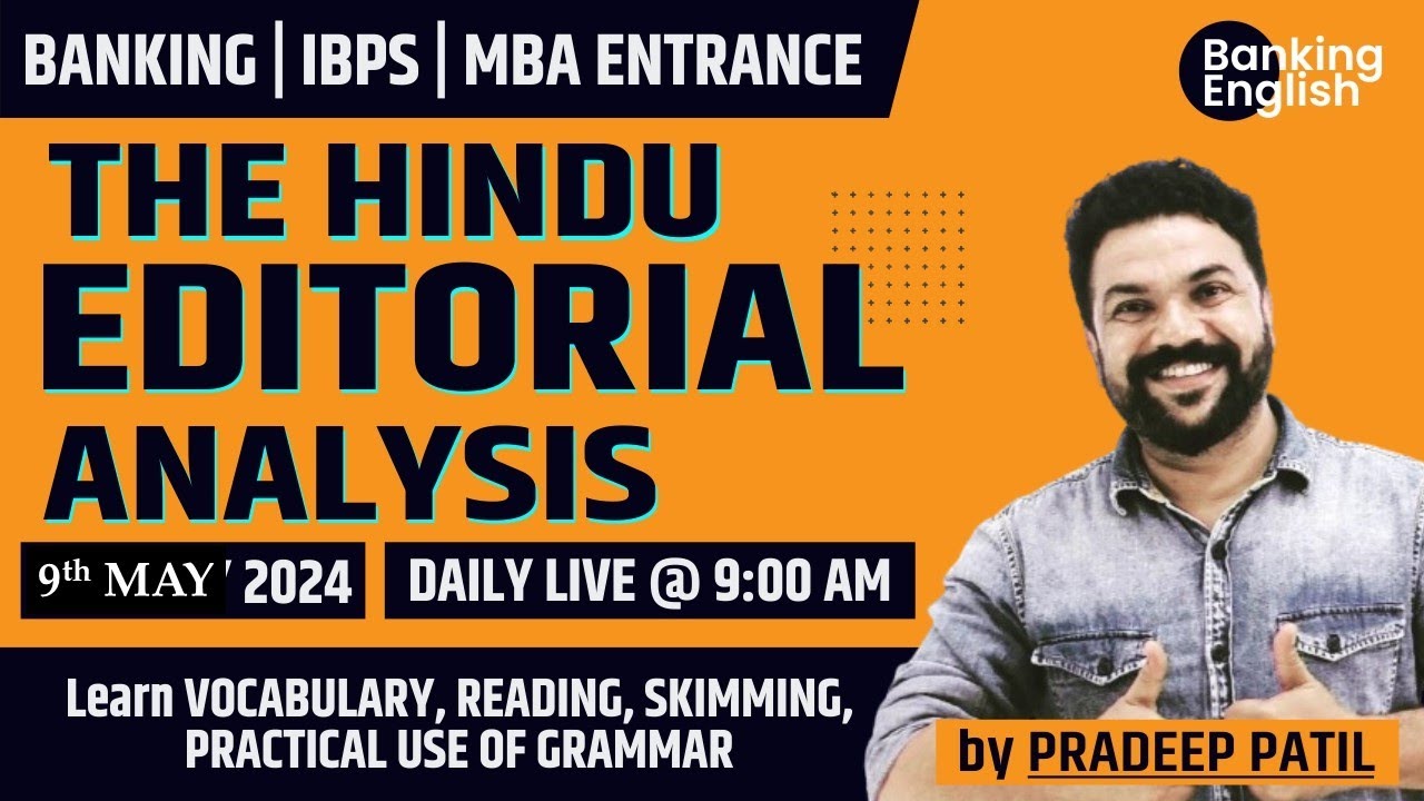 Learn VOCAB, READING, SKIMMING, GRAMMAR USE , 9th May, 2024 I PRADEEP PATIL