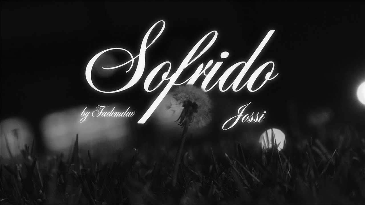 Josemir - SOFRIDO (Video Oficial)