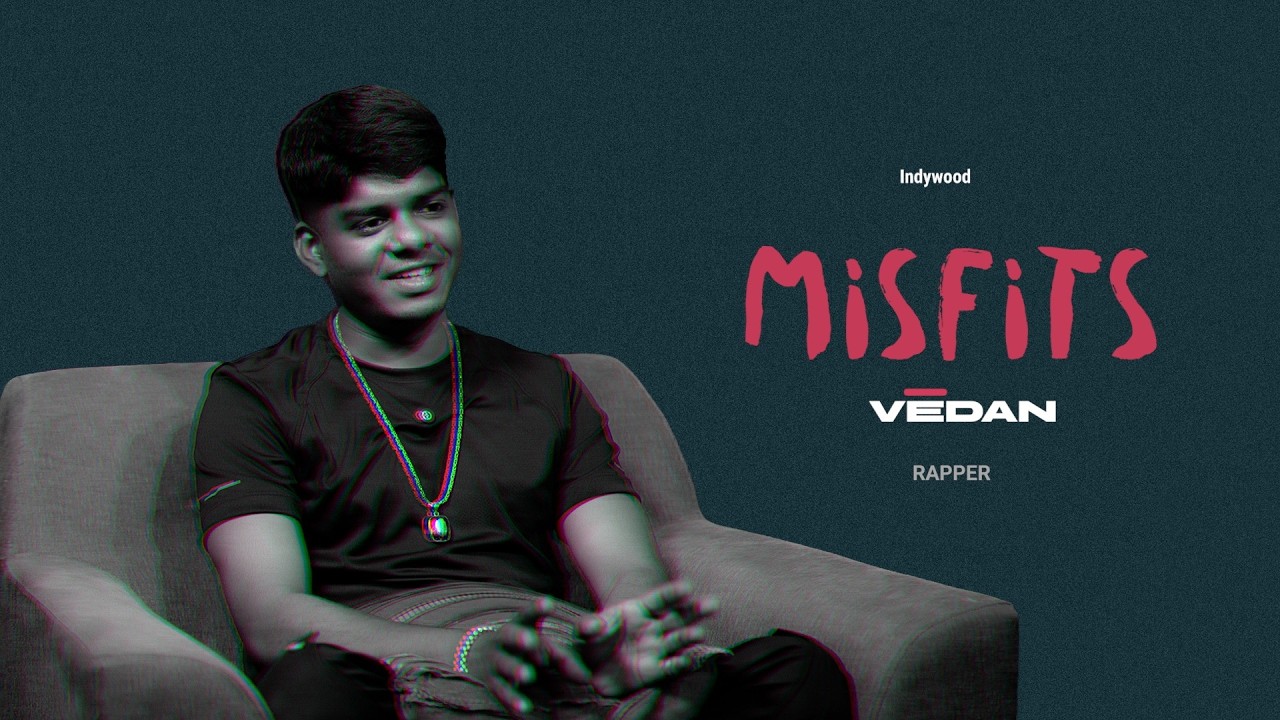 Vedan | Misfits | Interview | Indywood Live | Rapper