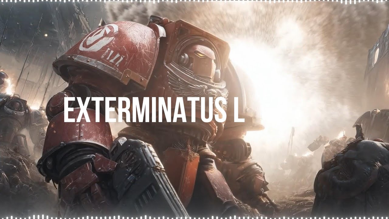 Exterminatus L &mdash; Epic Latin Battle Hymn | Dark Industrial / Warhammer 40K Tribute