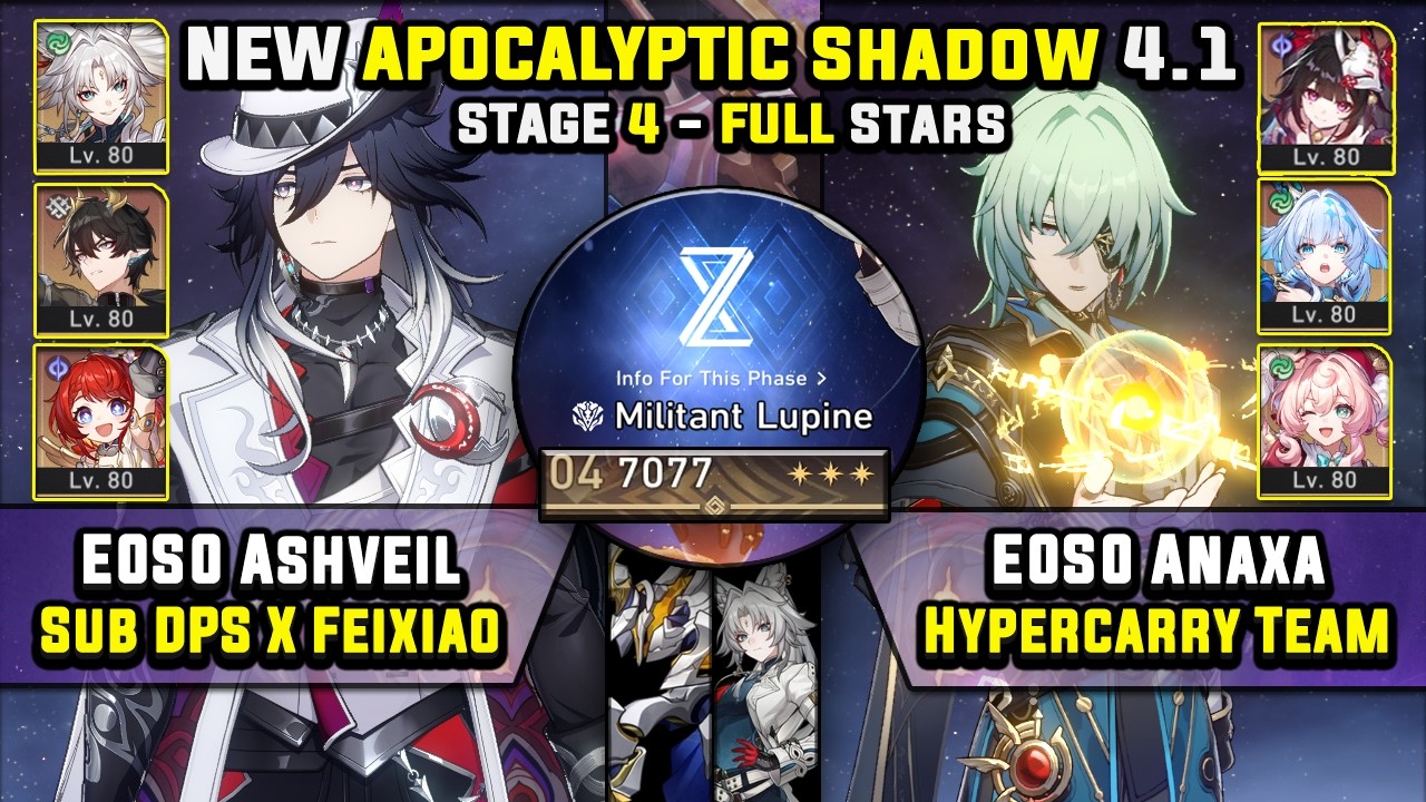 E0 Ashveil Sub DPS W/ Feixiao & E0 Anaxa Carry (3 Stars) Apocalyptic Shadow 4 Honkai Star Rail 4.1
