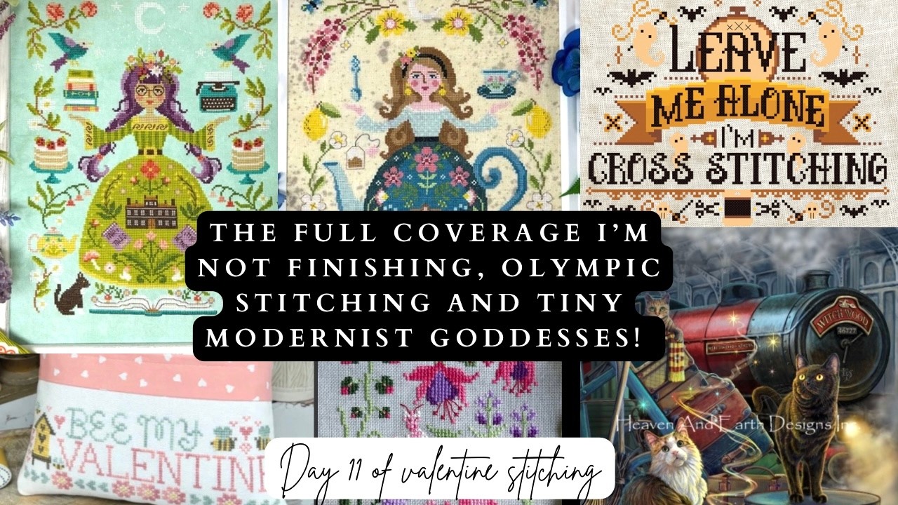 The Full Coverage I'm Not Finishing This Year, Olympic Stitching, Tiny Modernist Goddess and Day 11!