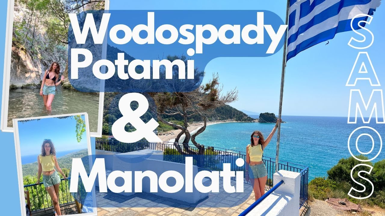 Wodospady Potami, wioska Manolates, Karlovasi | wycieczka samochodem po wyspie | SAMOS