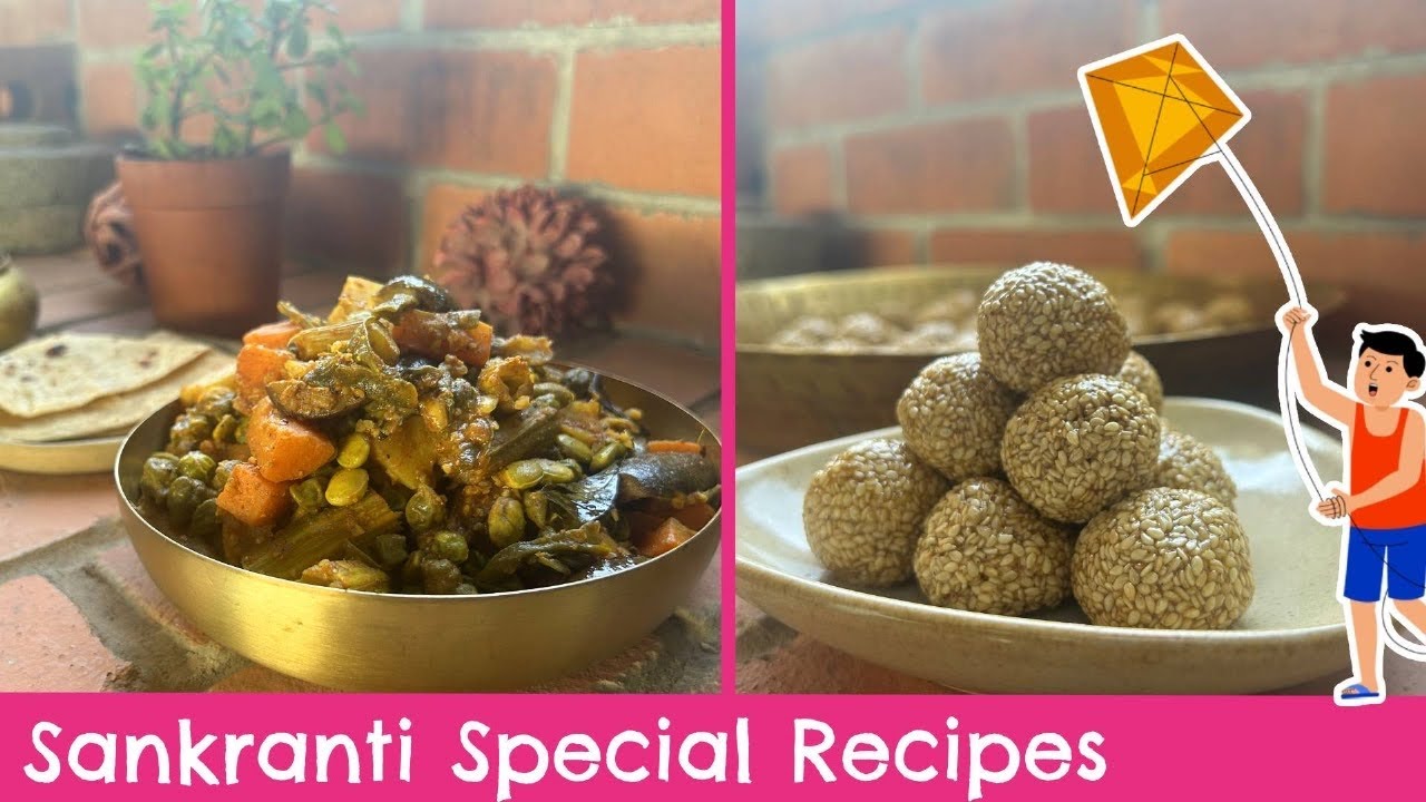 BEST Sankranti Recipes | Bhogi Chi Bhaji Recipe | Tilache Laddoo Recipe | Chef Smita Deo #sankranti