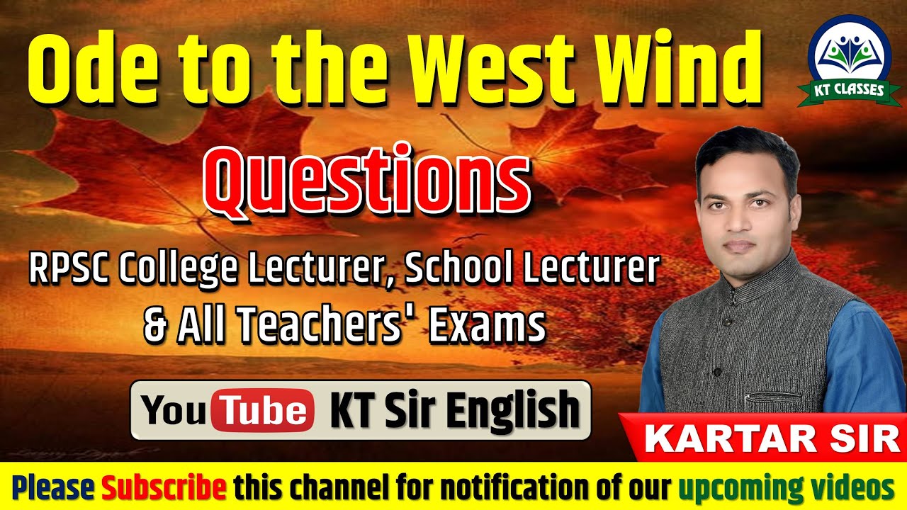 Ode to the West Wind - Questions || RPSC College Lecturer, School Lecturer || Kartar Sir || KT Sir