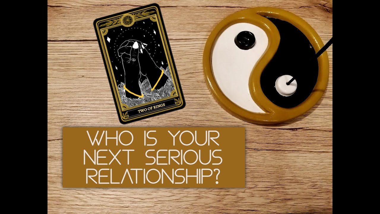 Pick a Card: Who is your next serious relationship🌹❤️💌❤️🌹(Initials + Date)