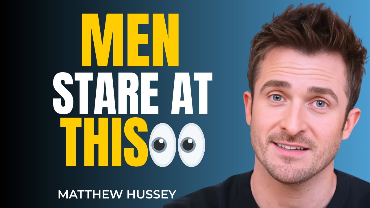 5 Things Men Stare At On Women When They’re Turned On Most Women Have No Clue | Matthew Hussey