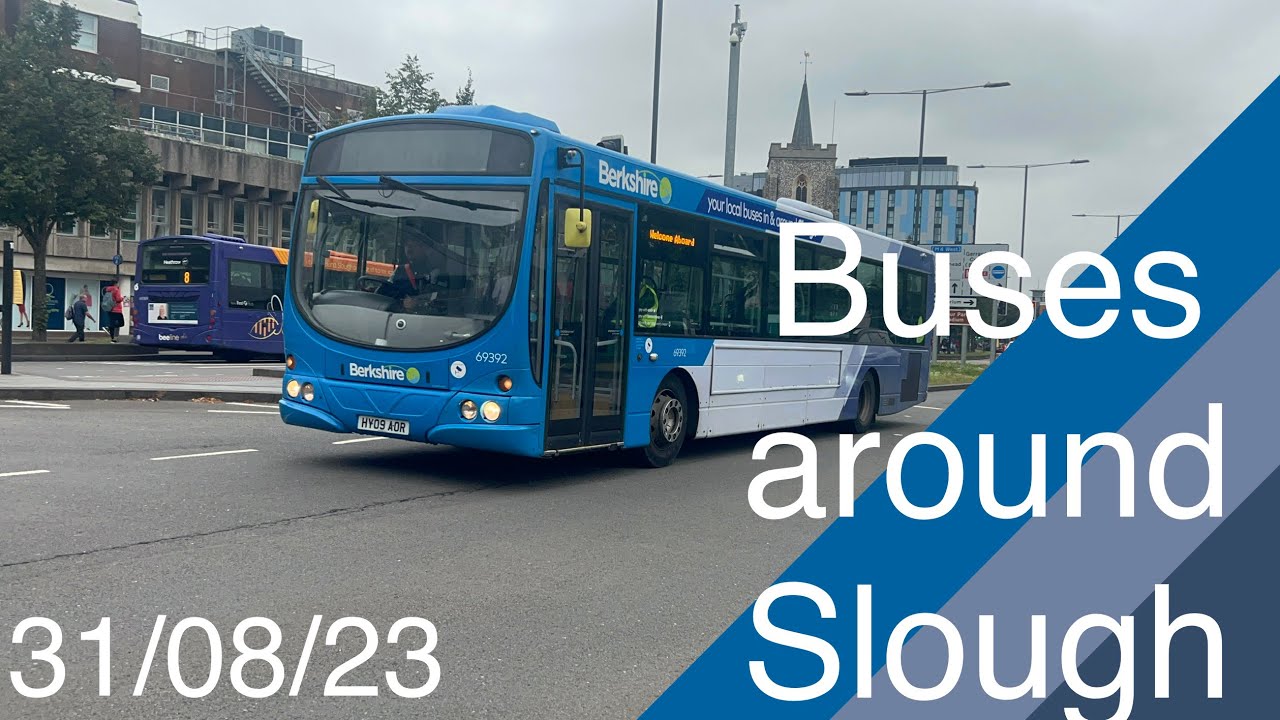 Buses around Slough! | 31/08/23