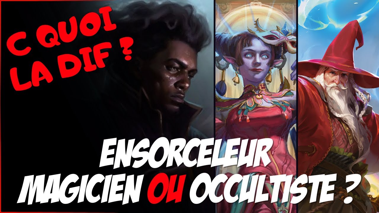 C QUOI LA DIF ? Magicien, Ensorceleur et Occultiste - DnD/BG3