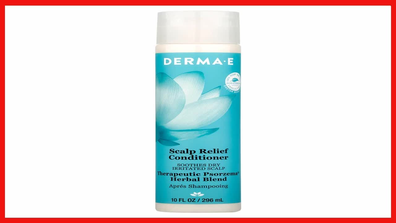 Great product -  DERMA E Scalp Relief Conditioner with Psorzema Herbal Blend &ndash; All Natural Scalp Tre