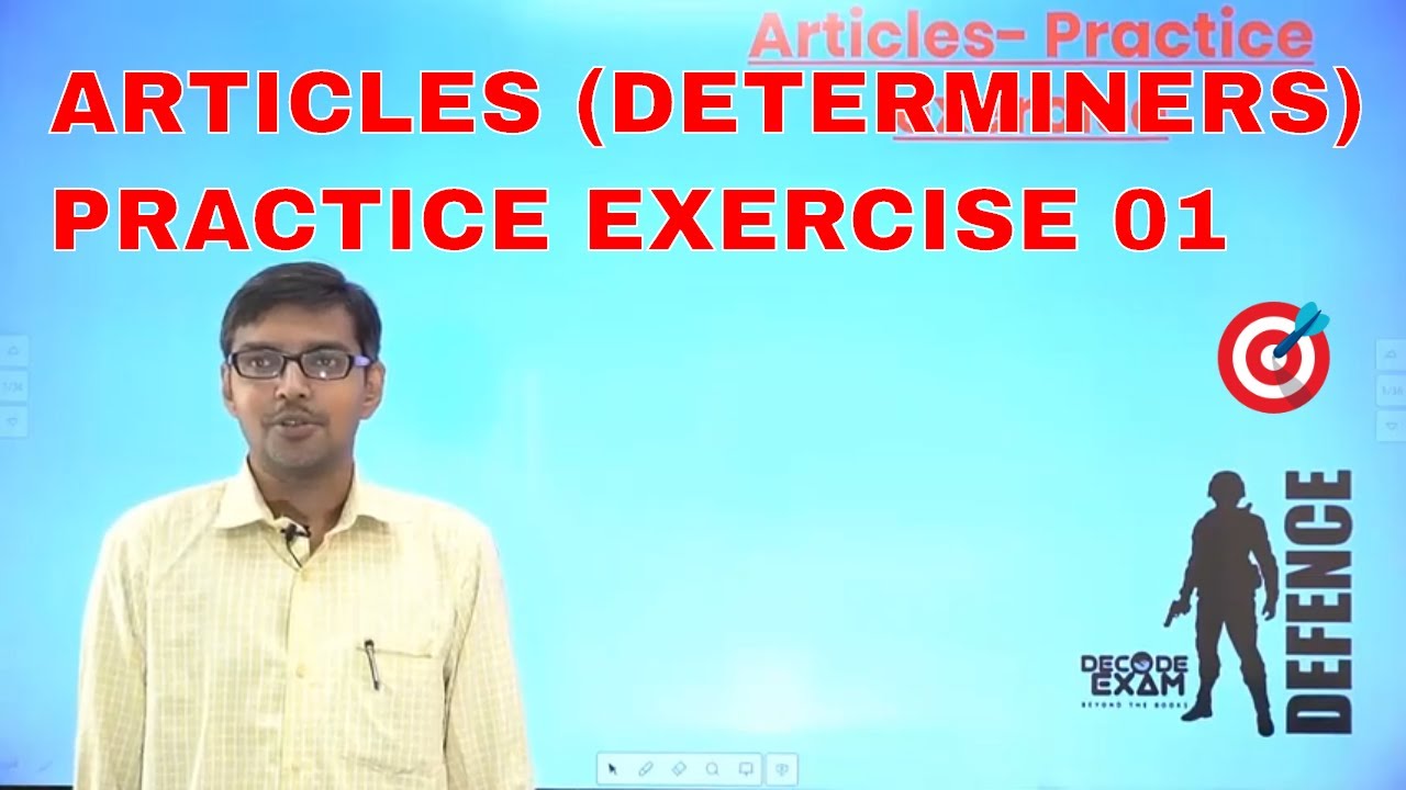 ARTICLES (DETERMINERS) PRACTICE EXERCISE 01 || English Grammar Classes for Defence Exams